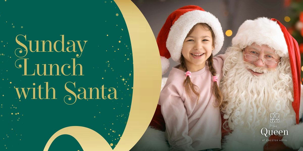 Sunday Lunch With Santa at The Queen, 7 December | Event in Chester | AllEvents