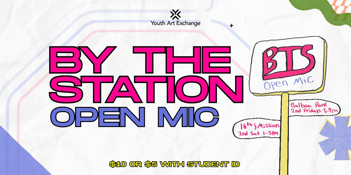 By The Station: Open Mic, 12 September | Event in San Francisco | AllEvents