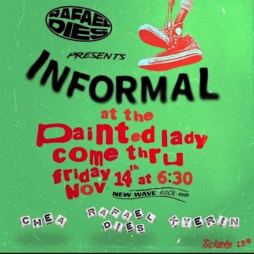 INFORMAL Hosted by Rafael Dies | Event in Toronto | AllEvents