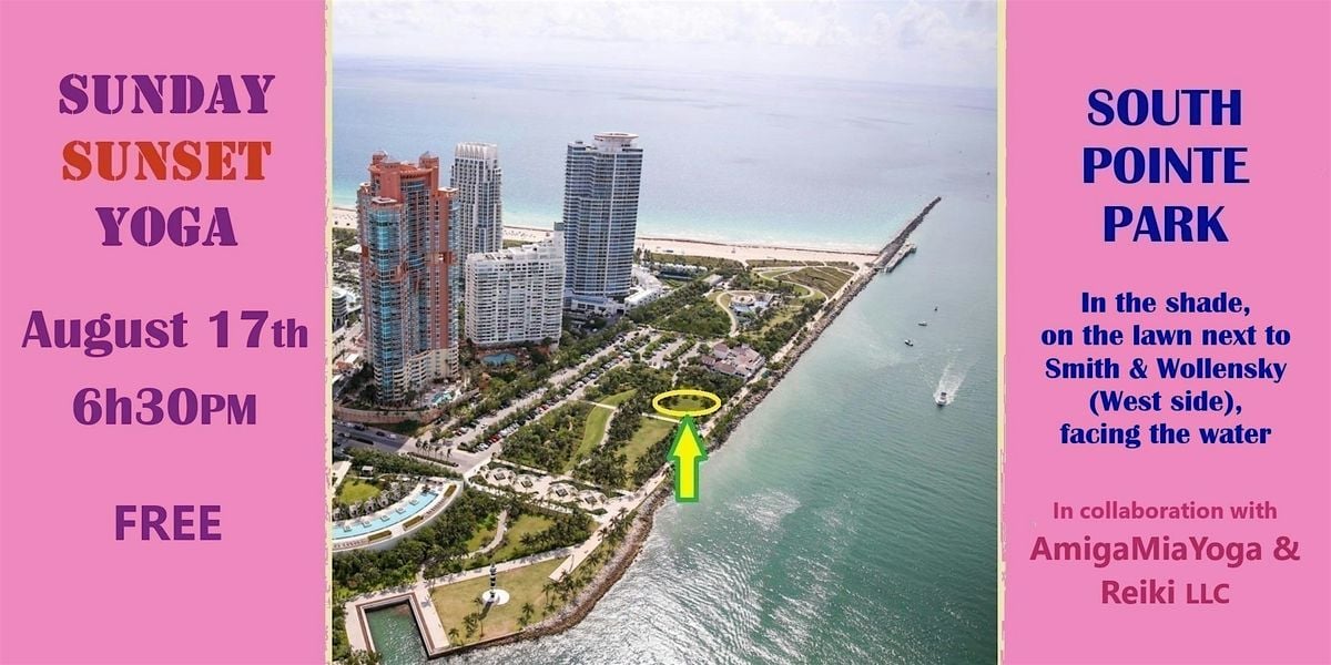 Sunday Sunset Yoga on August 17th, 17 August | Event in Miami Beach | AllEvents