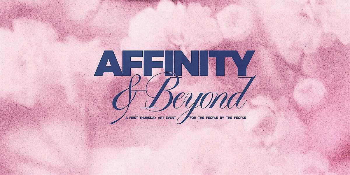 Affinity & Beyond, 7 August | Event in Portland | AllEvents