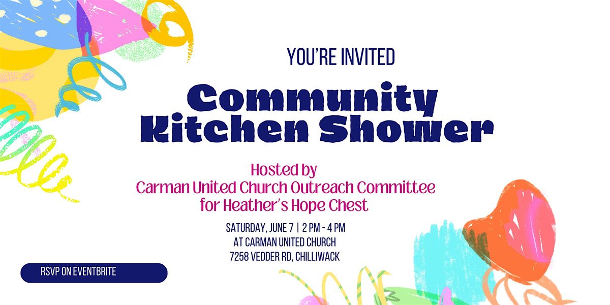 Community “KITCHEN SHOWER”, 7 June | Event in Chilliwack | AllEvents