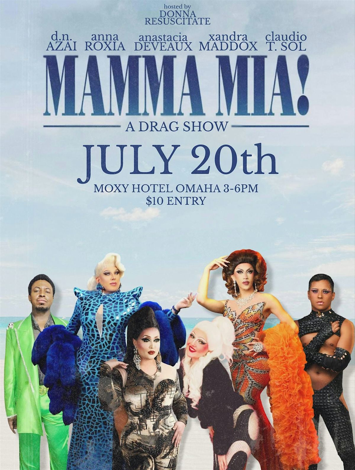Mama Mia! A Drag Show at the Moxy, 20 July | Event in Omaha | AllEvents