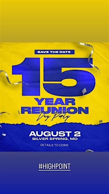 HPHS CLASS OF 2010 15 YEAR REUNION, 2 August | Event in Silver Spring | AllEvents