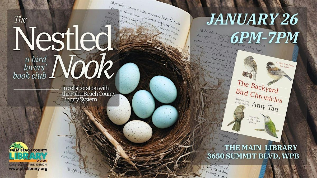 The Nestled Nook: The Backyard Bird Chronicles, 26 January | Event in Lake Worth Beach | AllEvents
