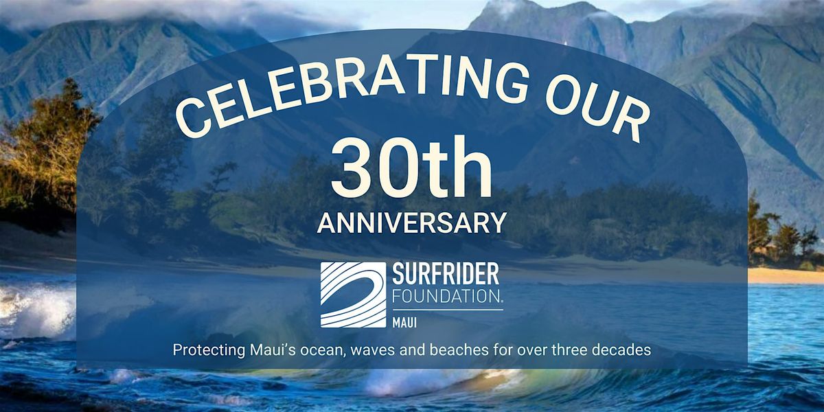 Surfrider Maui Chapter 30th Anniversary Celebration at Moku Roots Farm, 12 December | Event in Kula | AllEvents