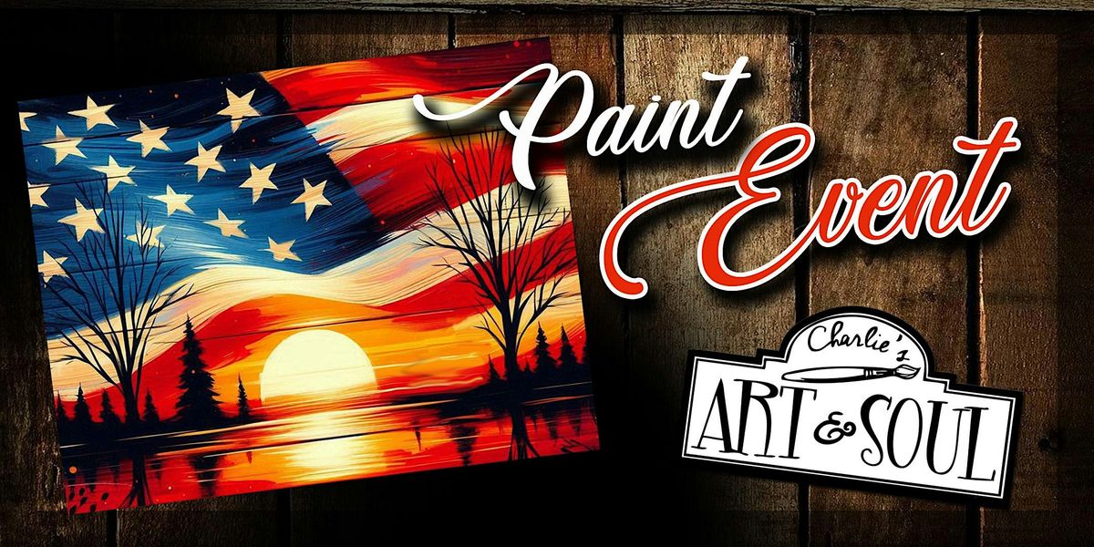 Patriotic sunset  Painting on wood Event @ V.F.W. Post 2088 Everett | Event in Everett | AllEvents