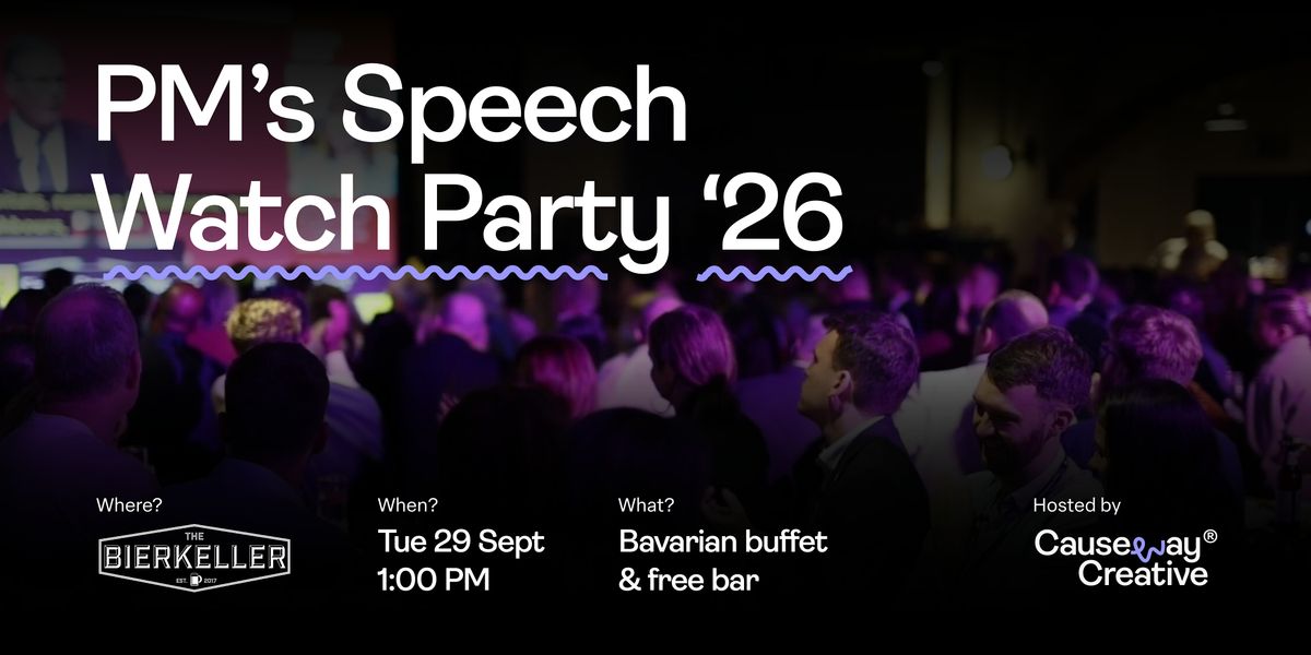 2026 PM’s Speech Watch Party – hosted by Causeway Creative®, 29 September | Event in Liverpool | AllEvents