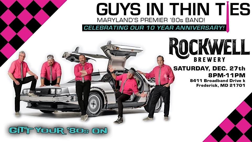GUYS IN THIN TIES!!  Pre-NEW YEAR'S EVE BASH @ Rockwell Brewery 12/27/25, 27 December | Event in Frederick