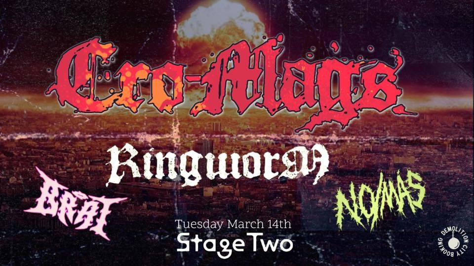 CroMags, Ringworm, No/Mas, BRAT, & more!, STAGEtwo at 321, Evansville