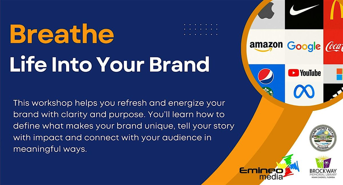 Breathe Life Into Your Brand, 6 December | Event in Miami Shores | AllEvents