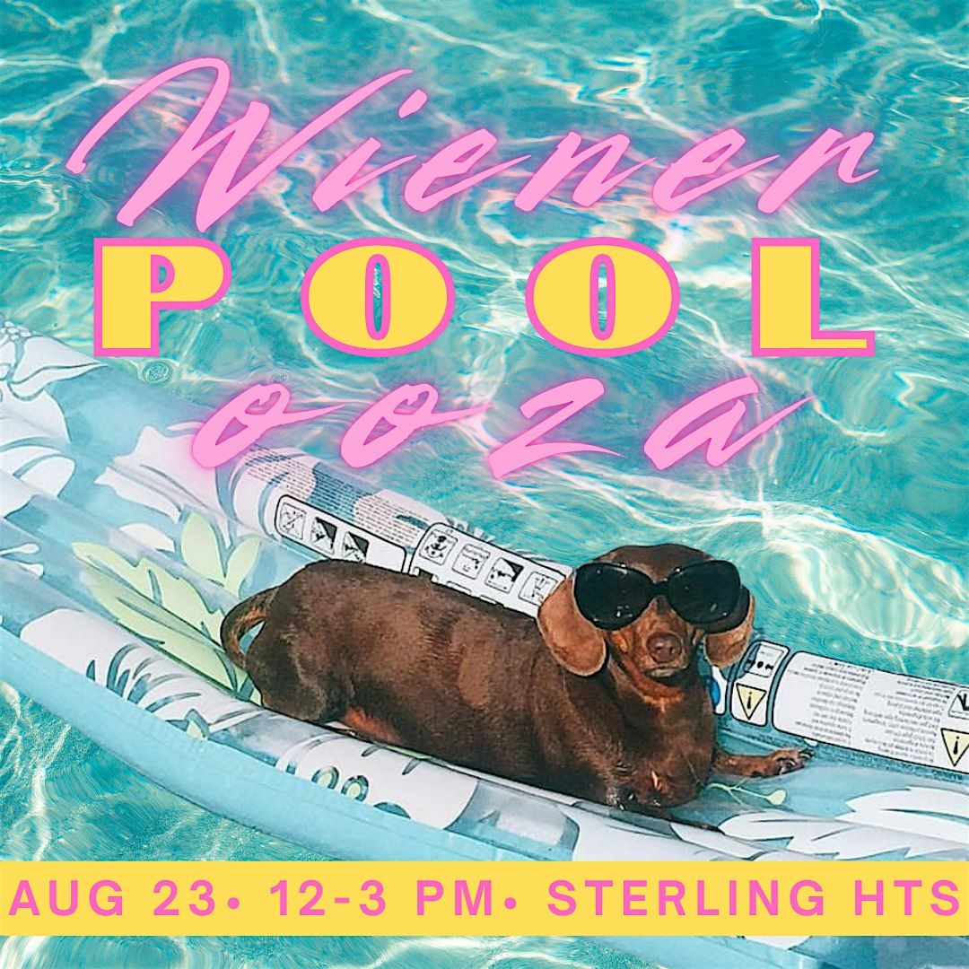 Wiener-Pool-Ooza, 23 August | Event in Sterling Heights | AllEvents