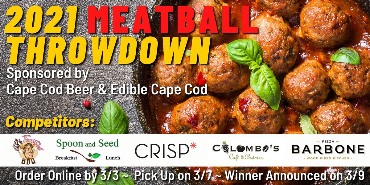 2021 Meatball Throwdown Cape Cod Beer Barnstable March 7 2021 Allevents In Hyannis Calendar Of Events 2022