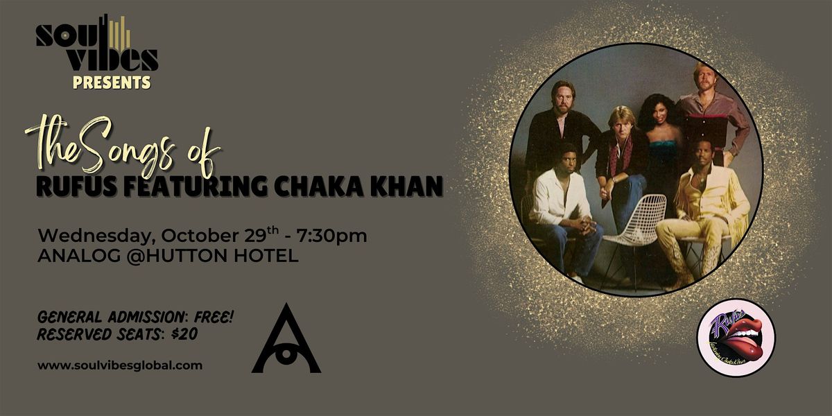 Soul Vibes Presents The Songs of Rufus Featuring Chaka Khan, 29 October | Event in Nashville | AllEvents