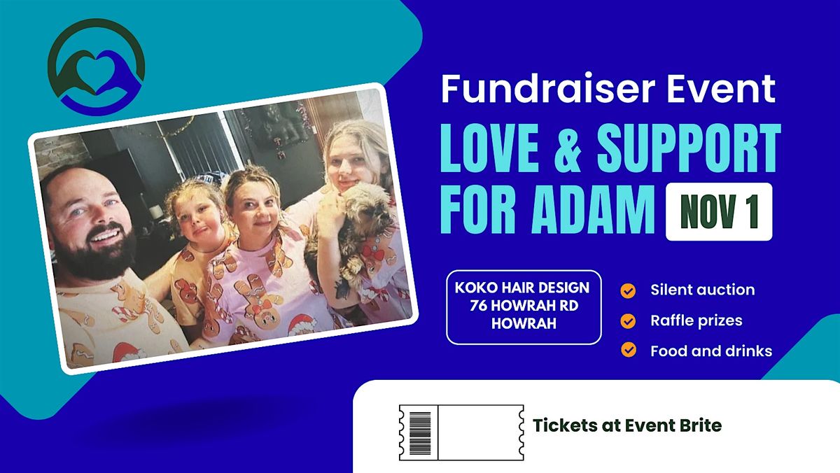 Love and Support for Adam Fundraiser Event, 1 November | Event in Howrah | AllEvents