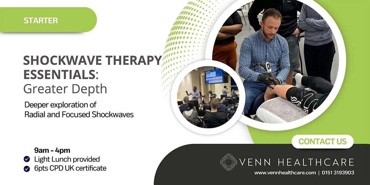 SHOCKWAVE THERAPY ESSENTIALS : GREATER DEPTH (RPW & FSW), 18 October | Event in Worcester Park | AllEvents