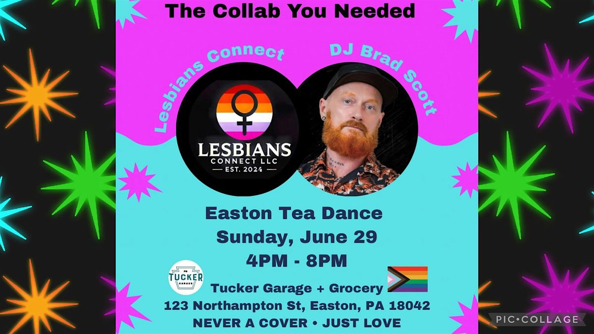 Lesbians Connect & Easton Tea Dance Collab: One Love, All Dance ️‍️ | Event in Easton | AllEvents
