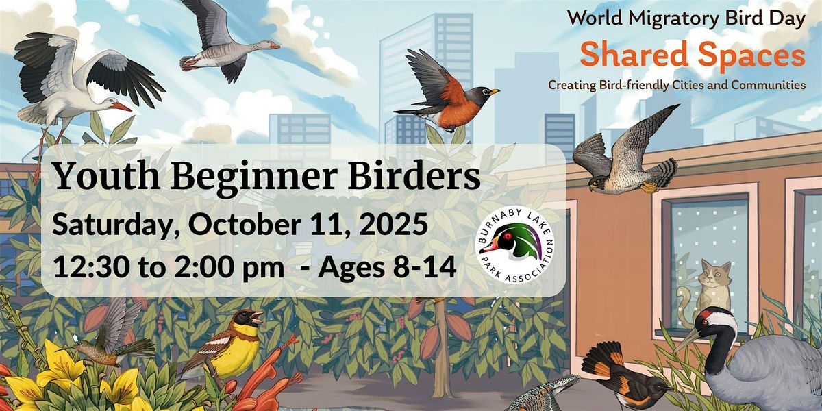 BLPA World Migratory Bird Day Fall 2025 - Youth Beginner Birders Outing, 11 October | Event in Burnaby | AllEvents