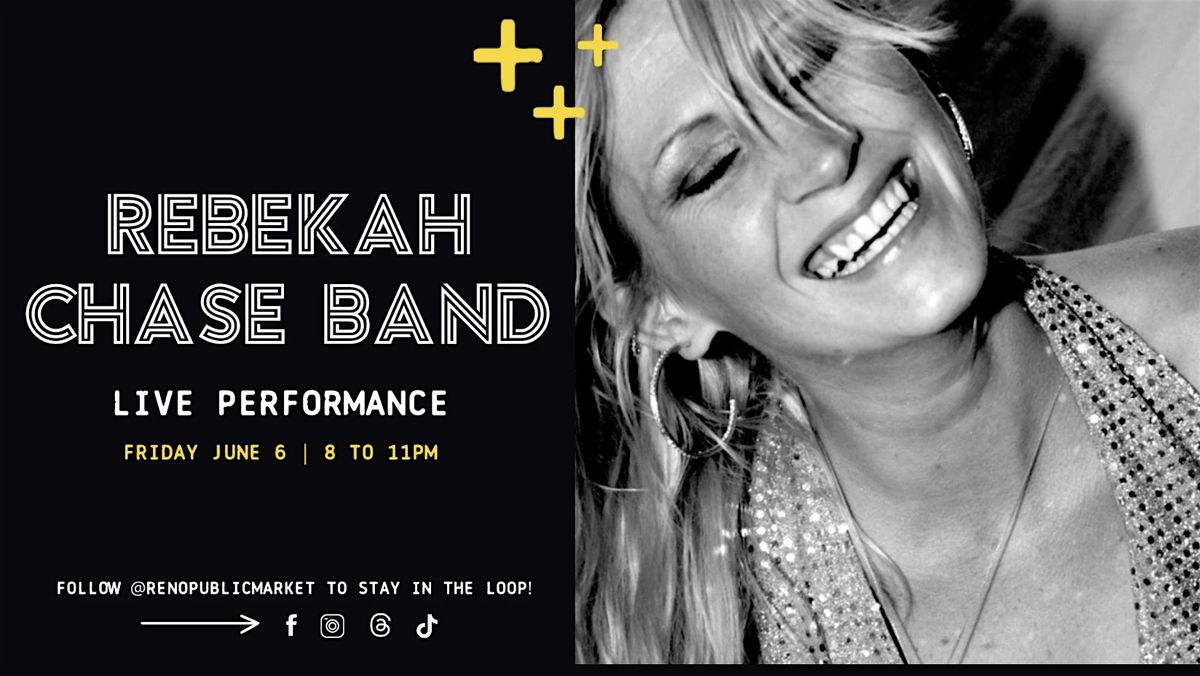 Rebekah Chase Band LIVE at  Reno Public Market, 6 June | Event in Reno | AllEvents