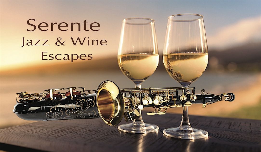 Serente Jazz & Wine Escapes Presents Smooth Jazz Concert Series - Dee Lucas, 19 July | Event in Las Vegas