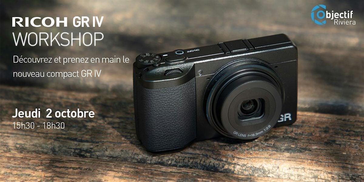 Workshop : Prise en main du Ricoh GR IV | Event in Nice | AllEvents