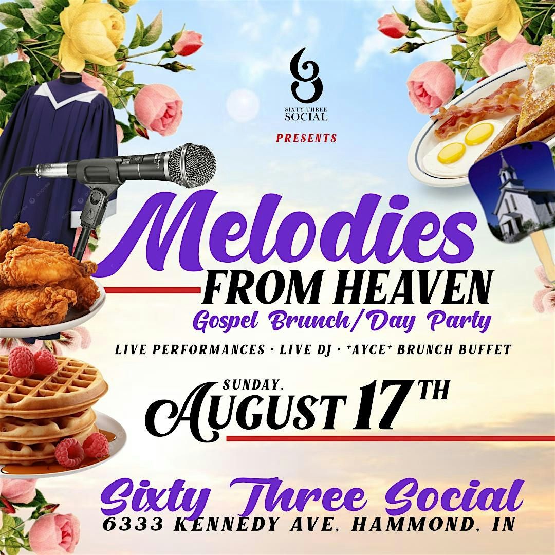 Melodies from Heaven Gospel Brunch/Day Party, 17 August | Event in Hammond | AllEvents