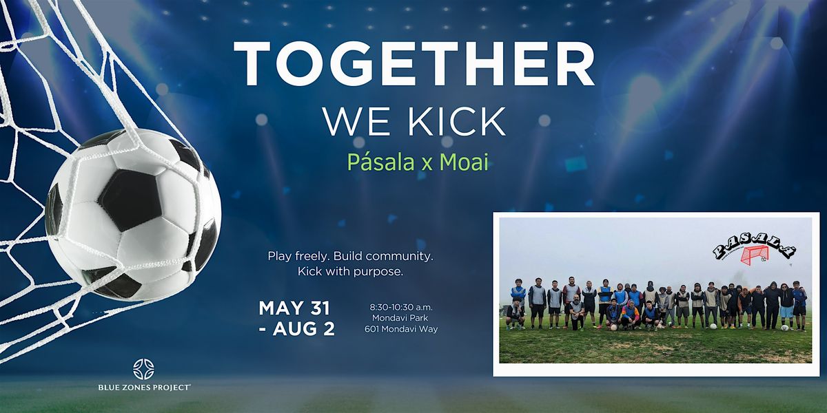 Together We Kick: Pásala x Moai  - BZP Bakersfield, 31 May | Event in Bakersfield | AllEvents