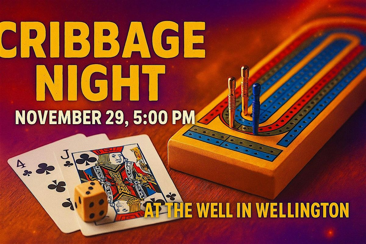 Cribbage Night at The Well, 29 November | Event in Wellington | AllEvents