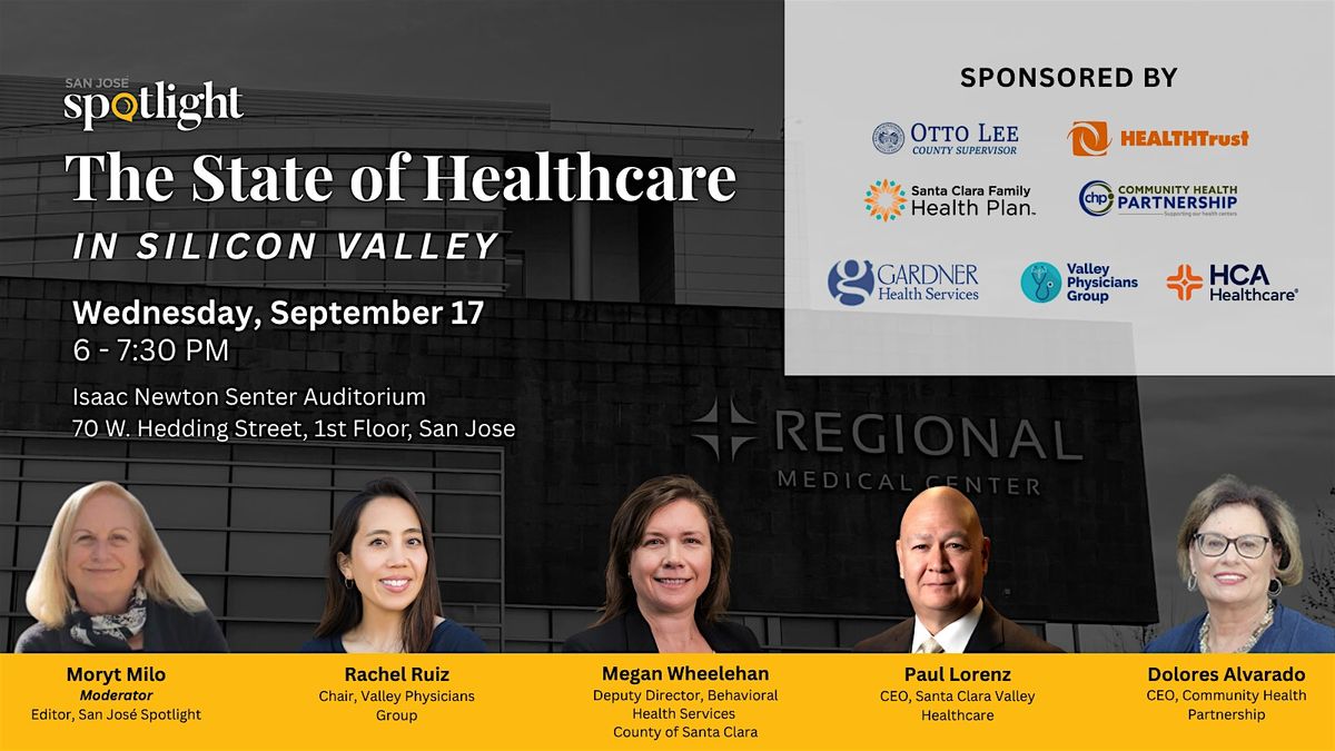 The State of Heathcare in Silicon Valley, 17 September | Event in San Jose | AllEvents
