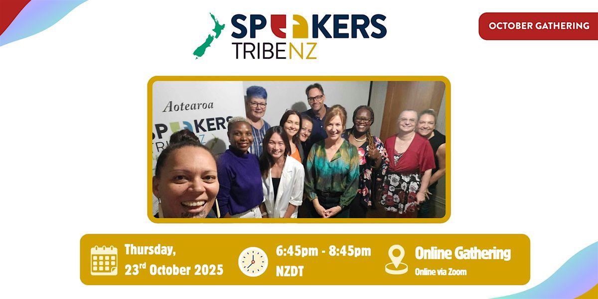 Speakers Tribe New Zealand October Gathering, 23 October | Event in Auckland | AllEvents
