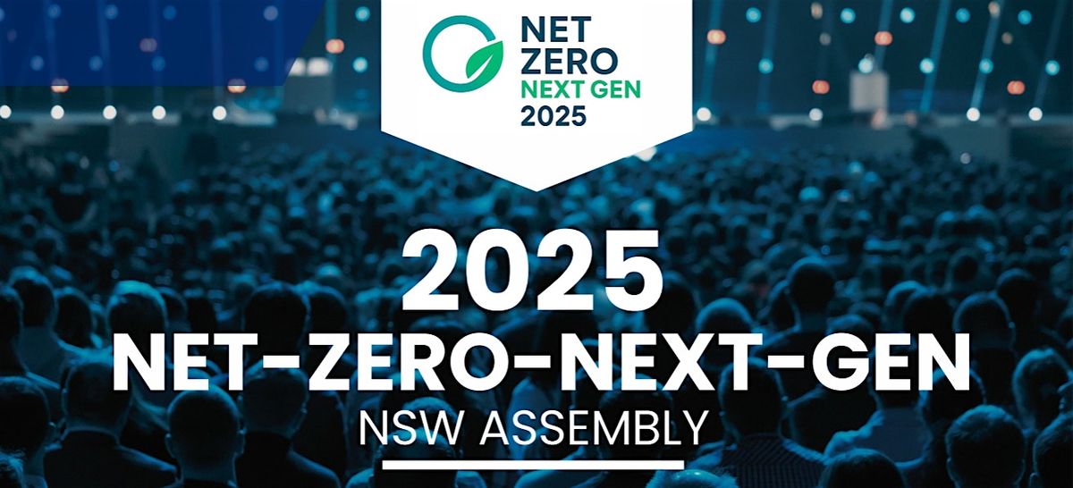 NetZeroNextGen 2025, 18 November | Event in Camperdown | AllEvents