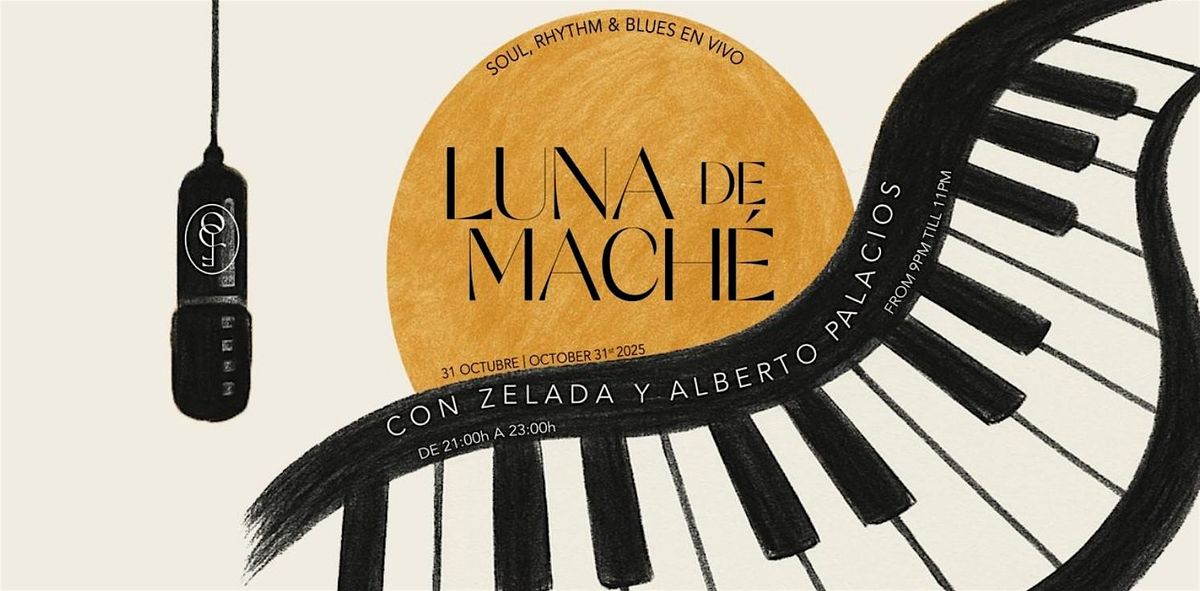 LUNA DE MACHÉ: Soul y R&B en vivo con Alberto Palacios, Zelada y compañía, 31 October | Event in Madrid