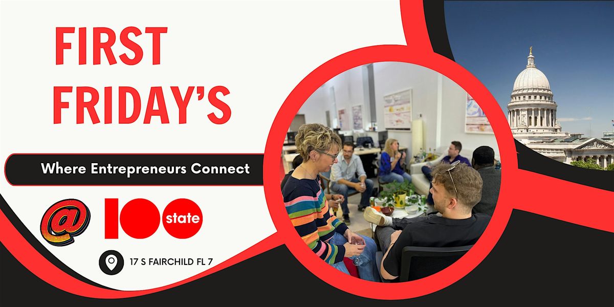 First Fridays at 100state: Networking Happy Hour for Entrepreneurs | Event in Madison | AllEvents