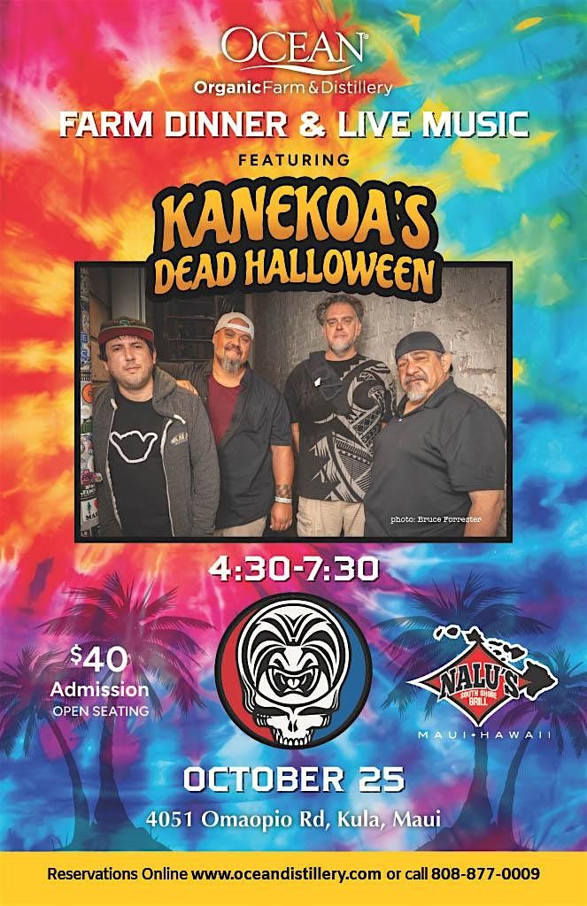 Farm Dinner with Live Entertainment Featuring Kanekoa's Dead Halloween, 25 October | Event in Kula | AllEvents