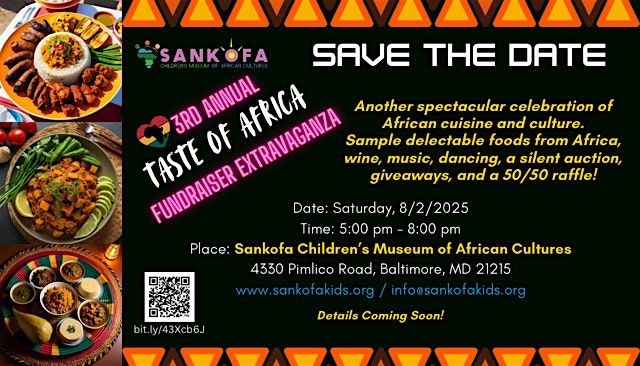 SAVE THE DATE - JOIN US FOR OUR ANNUAL "TASTE OF AFRICA" BUFFET EVENT., 2 August | Event in Baltimore
