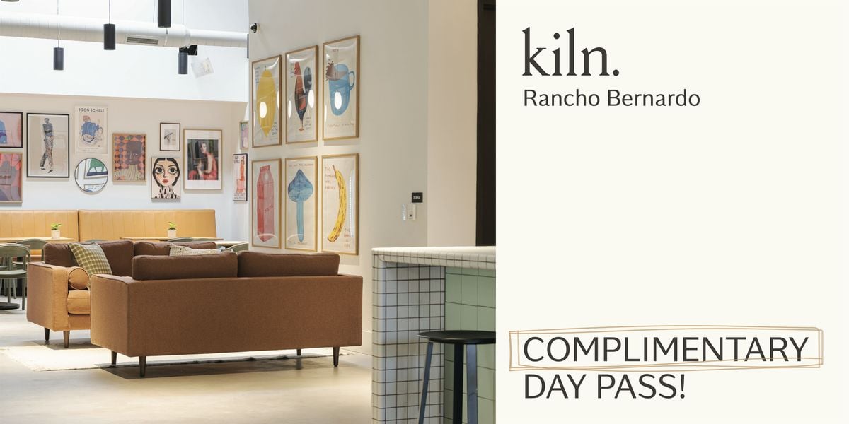 Complimentary Day Pass - Kiln Rancho Bernardo Co-working Days | Event in San Diego | AllEvents