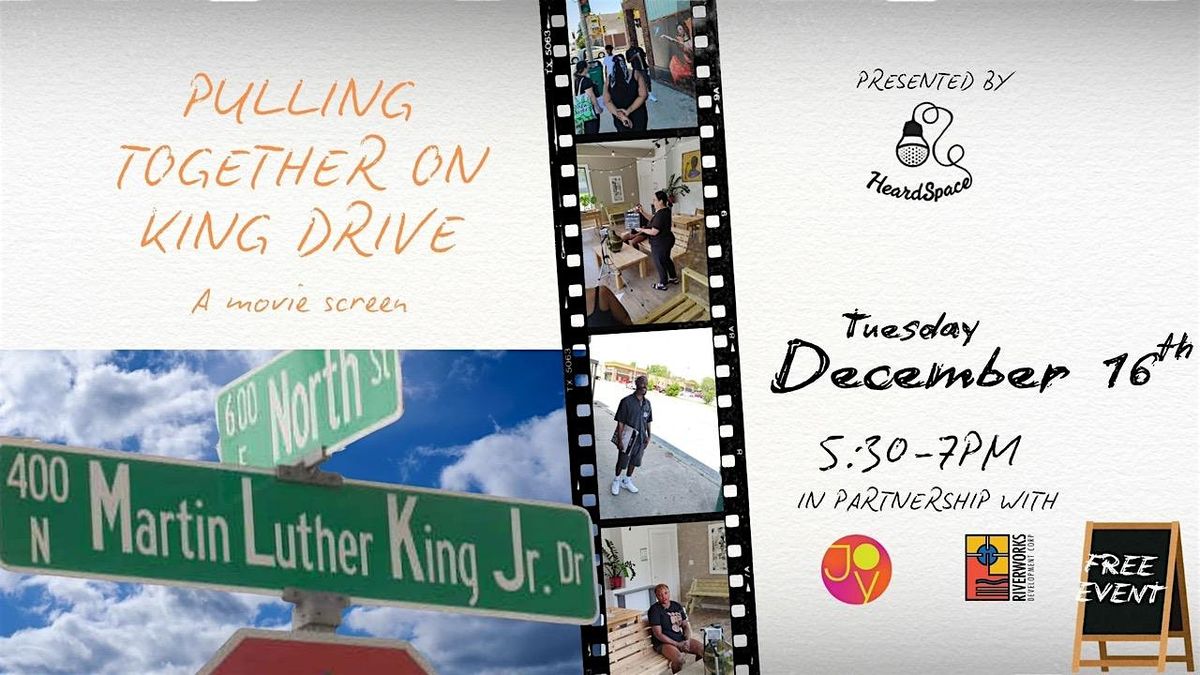 Pulling Together on King Drive: A Movie Screening, 16 December | Event in Milwaukee | AllEvents