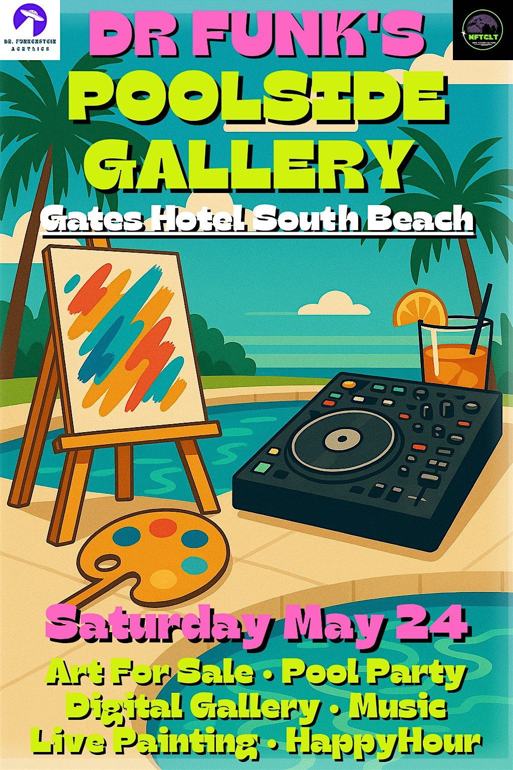 DR FUNK'S POOLSIDE GALLERY, 24 May | Event in Miami | AllEvents