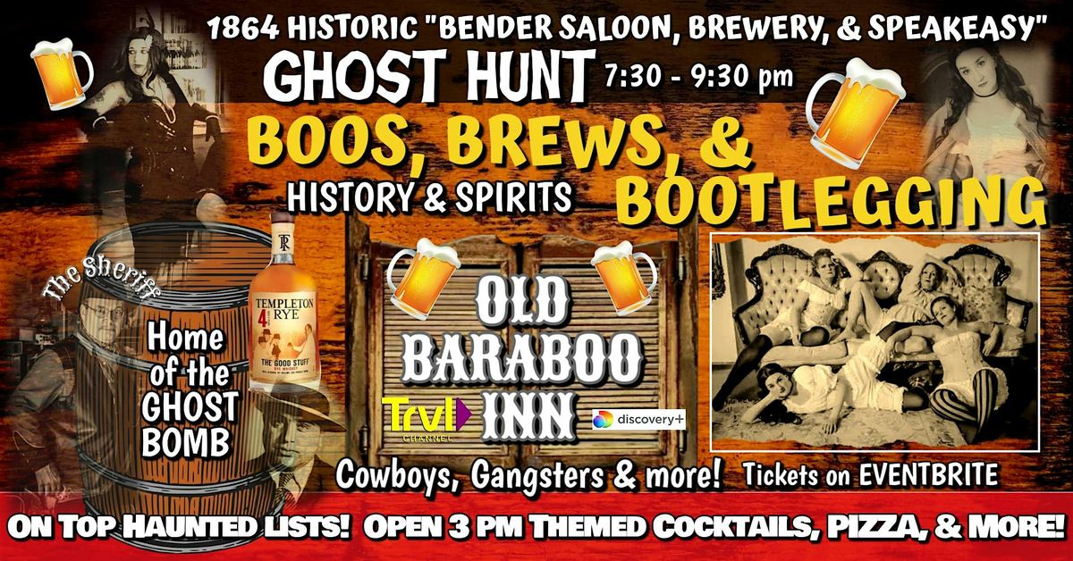 OLD SALOON GHOST HUNT! Boos, Brews, & Bootlegging in this Historic Haunt!, 12 July | Event in Baraboo