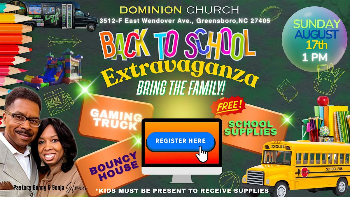 Dominion Church  Back-To-School Extravaganza, 17 August | Event in Greensboro | AllEvents