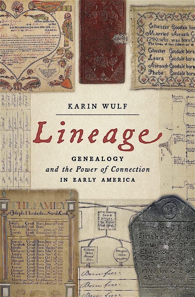 Lineage: Genealogy and the Power of Connection in Early America, 23 July | Event in Philadelphia | AllEvents