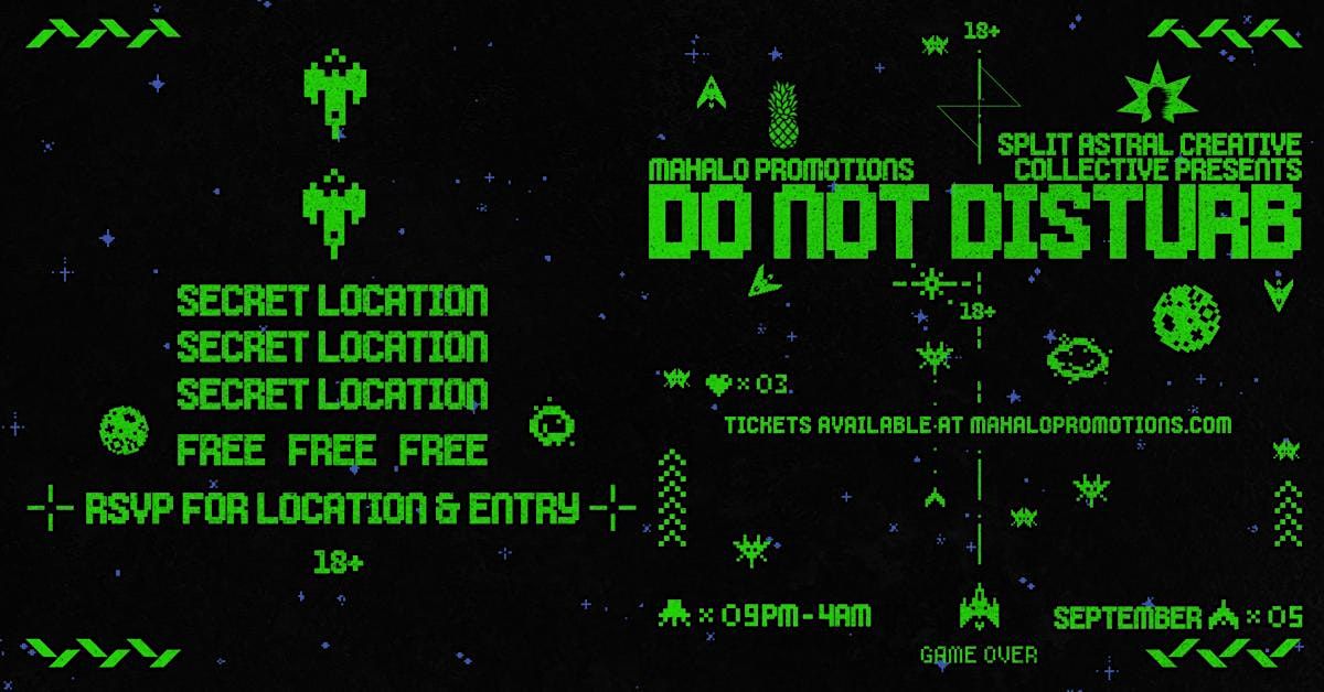 Do Not Disturb @ Spokane Secret Location, 5 September | AllEvents