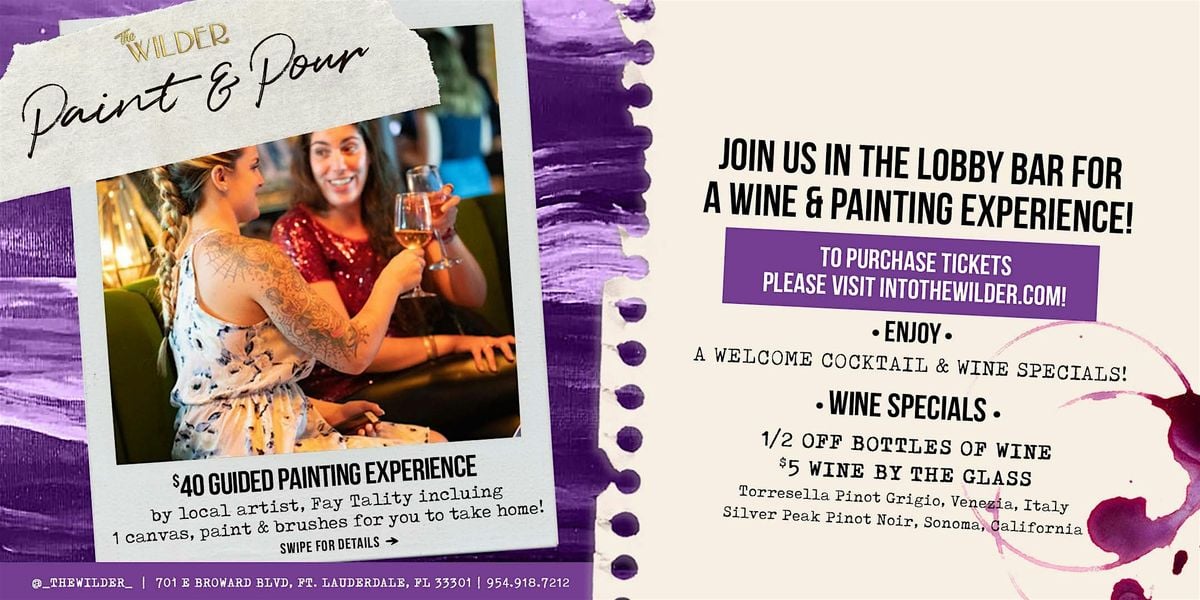 Paint & Pour | The Wilder, 21 May | Event in Fort Lauderdale | AllEvents