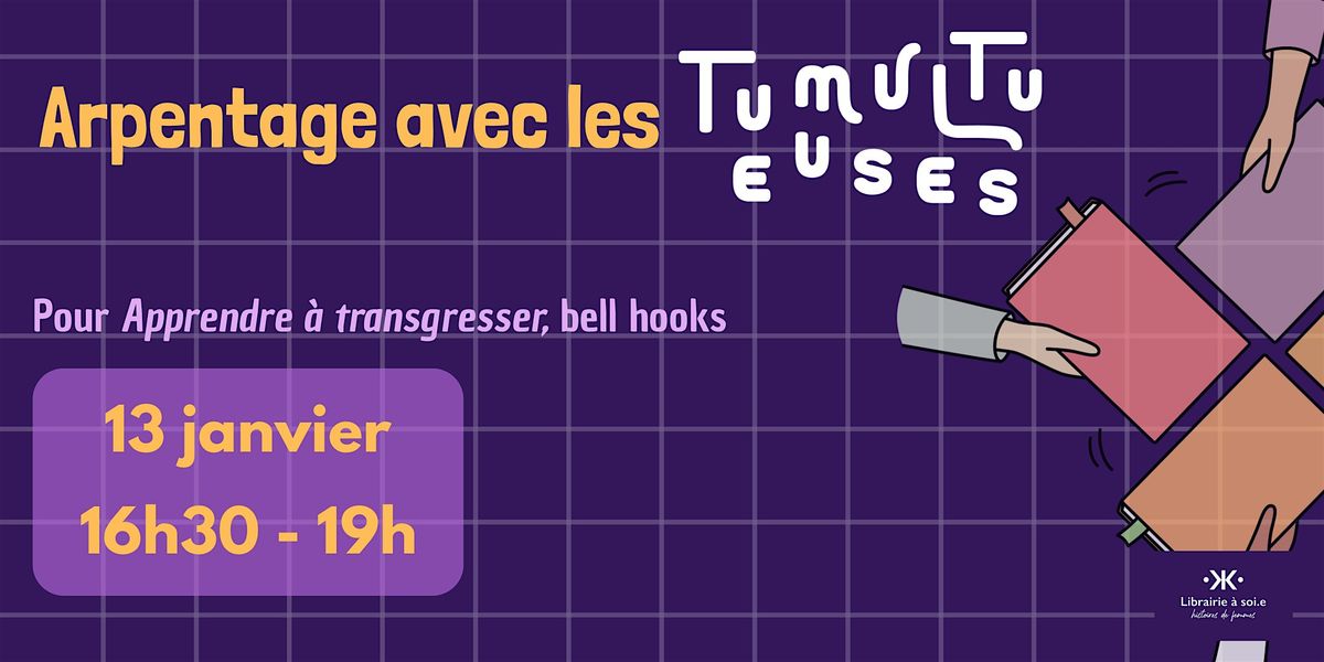 Arpentage avec les Tumultueuses, 13 January | Event in LYON | AllEvents