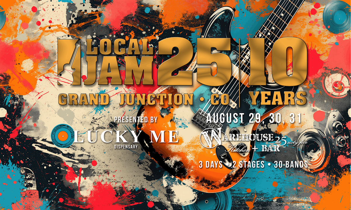 Local Jam 25 • 10 YEAR ANNIVERSARY, 29 August | Event in Grand Junction | AllEvents