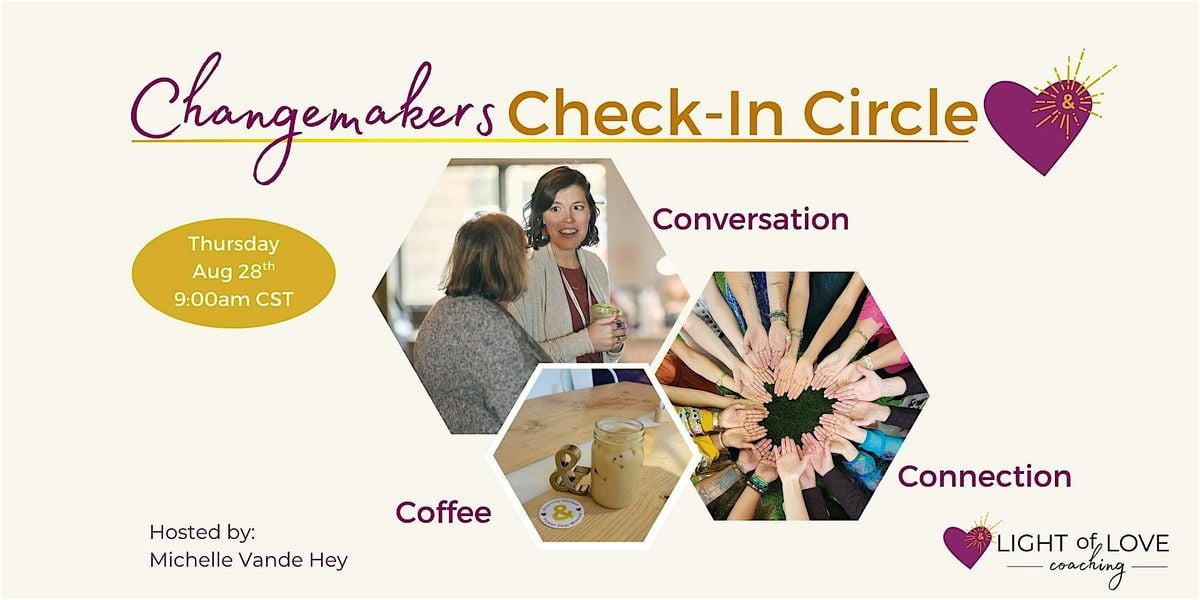 Changemakers Check-In Circle {In-Person}, 28 August | Event in Madison | AllEvents