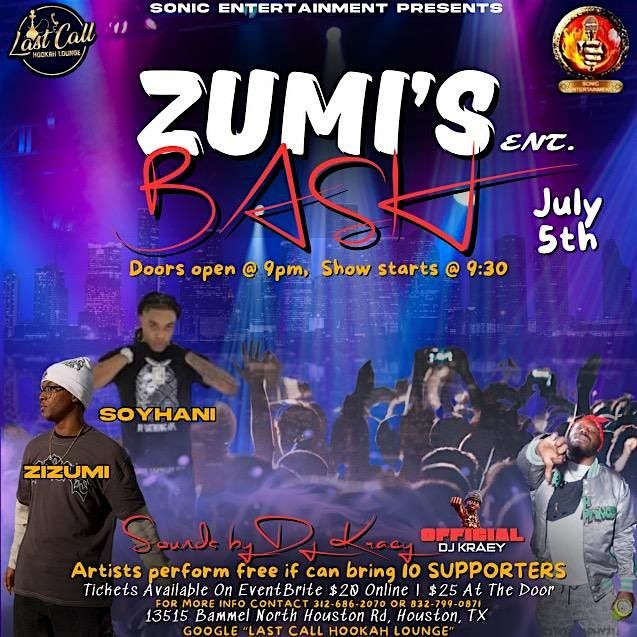 Zumi’s Ent. Bash, 5 July | Event in Houston | AllEvents