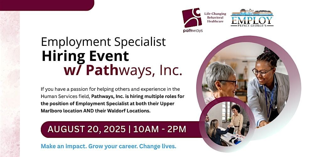 Employment Specialist Hiring Event with Pathways, Inc., 20 August | Event in Upper Marlboro | AllEvents