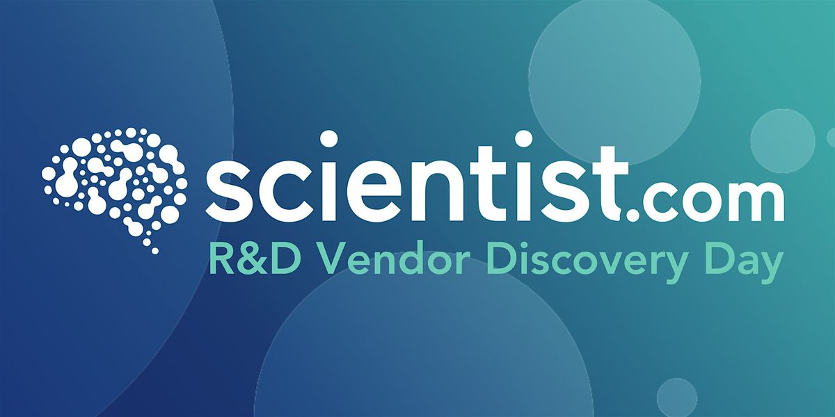 Scientist.com R&D Vendor Discovery Day - San Francisco, 26 August | Event in South San Francisco | AllEvents