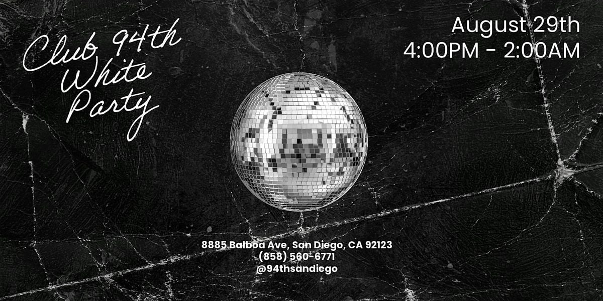 Club 94th - White Party, 29 August | Event in San Diego | AllEvents